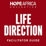 Facilitators Guide: Life Direction